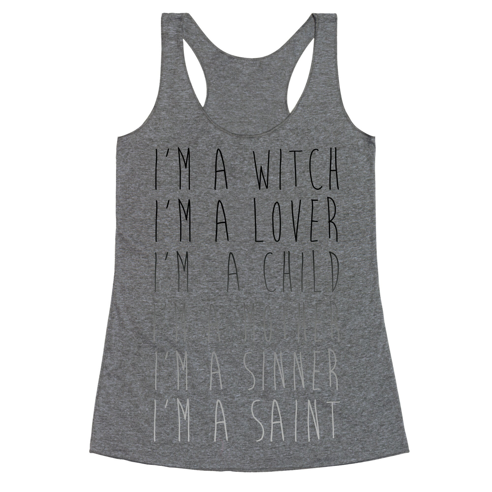 I'm a Witch, I'm a Lover Racerback Tank